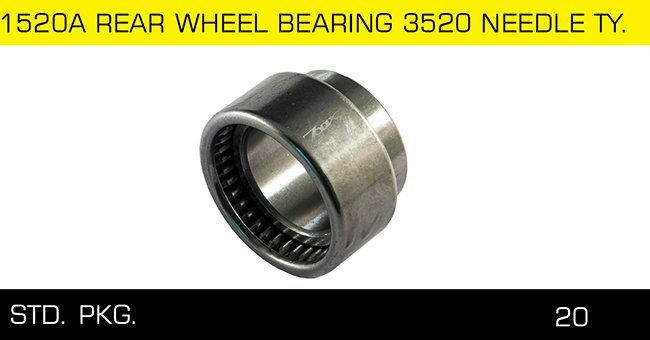 1520A REAR WHEEL BEARING 3520 NEEDLE TY